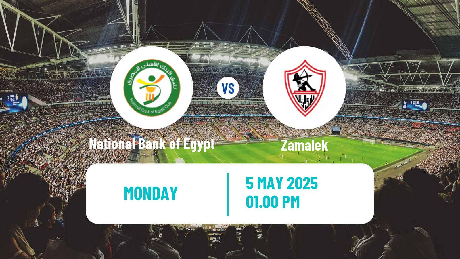 Soccer Egyptian Premier League National Bank of Egypt - Zamalek