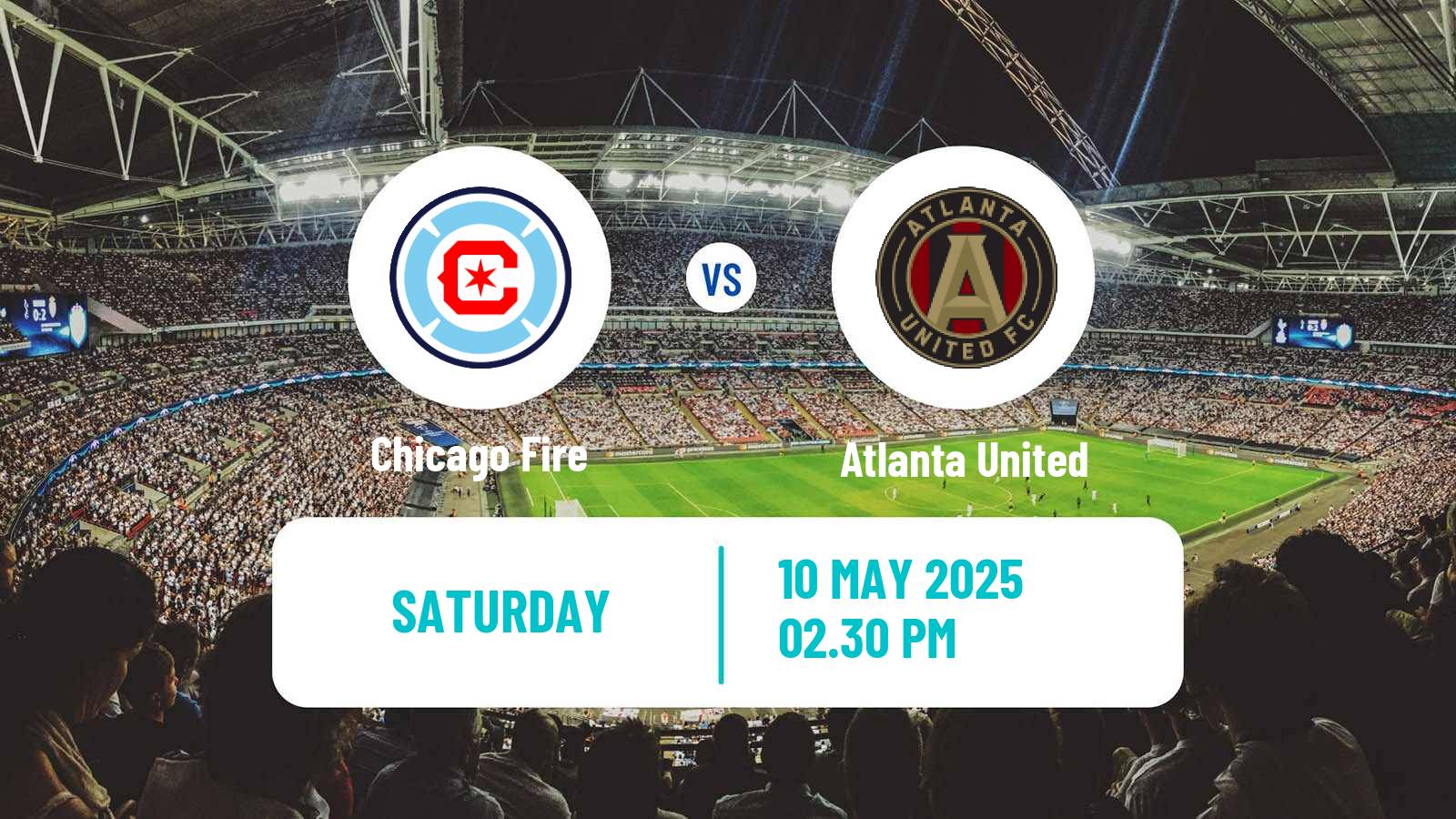 Soccer MLS Chicago Fire - Atlanta United