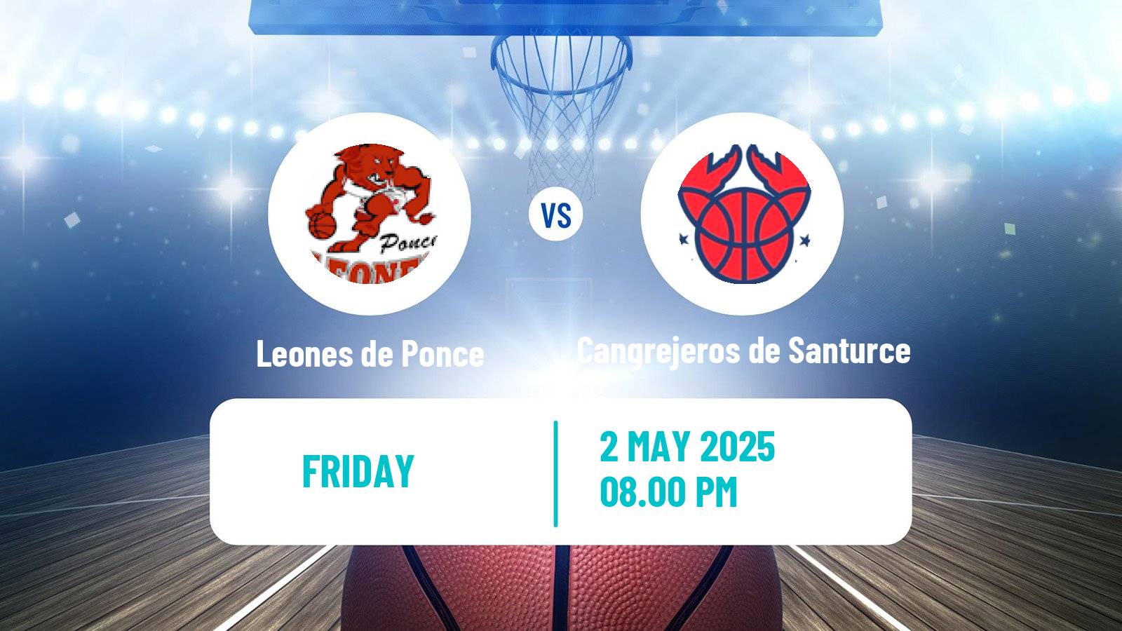 Basketball Puerto Rican BSN Leones de Ponce - Cangrejeros de Santurce