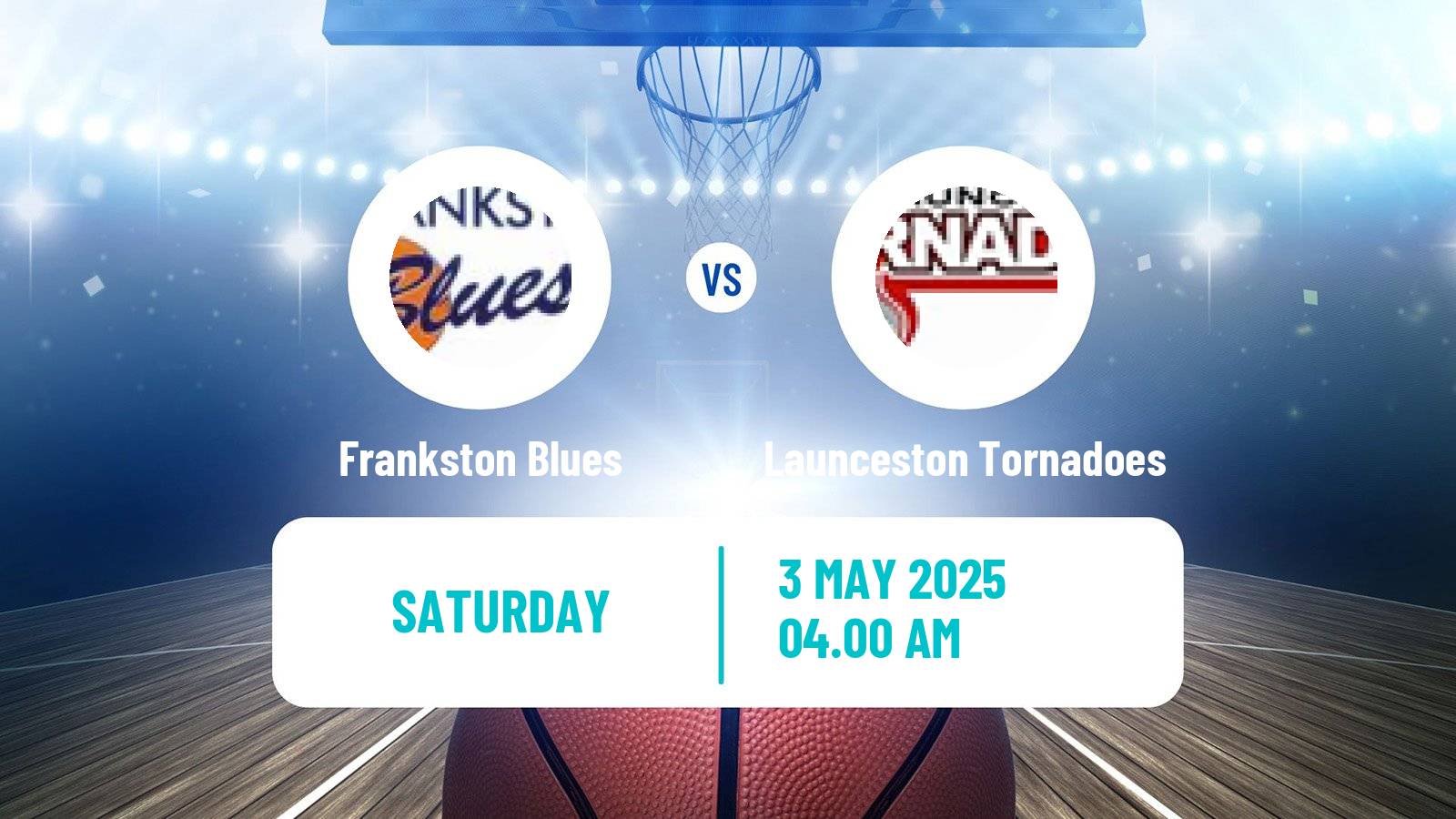 Basketball Australian NBL1 South Women Frankston Blues - Launceston Tornadoes