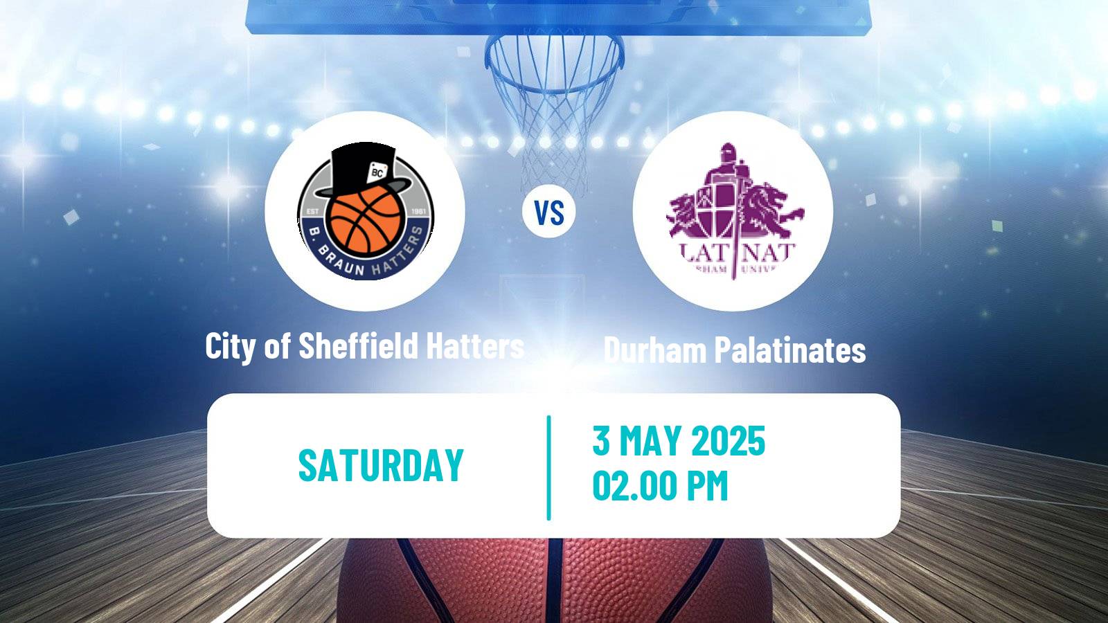 Basketball British WBBL City of Sheffield Hatters - Durham Palatinates