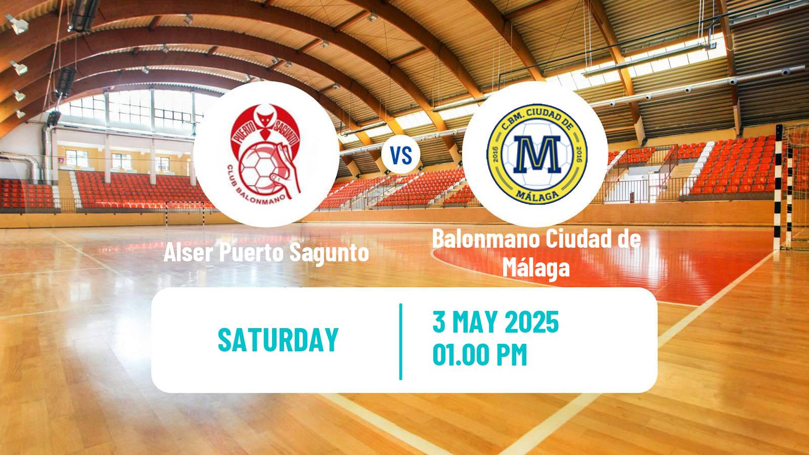 Handball Spanish Division de Honor Plata Handball Alser Puerto Sagunto - Balonmano Ciudad de Málaga