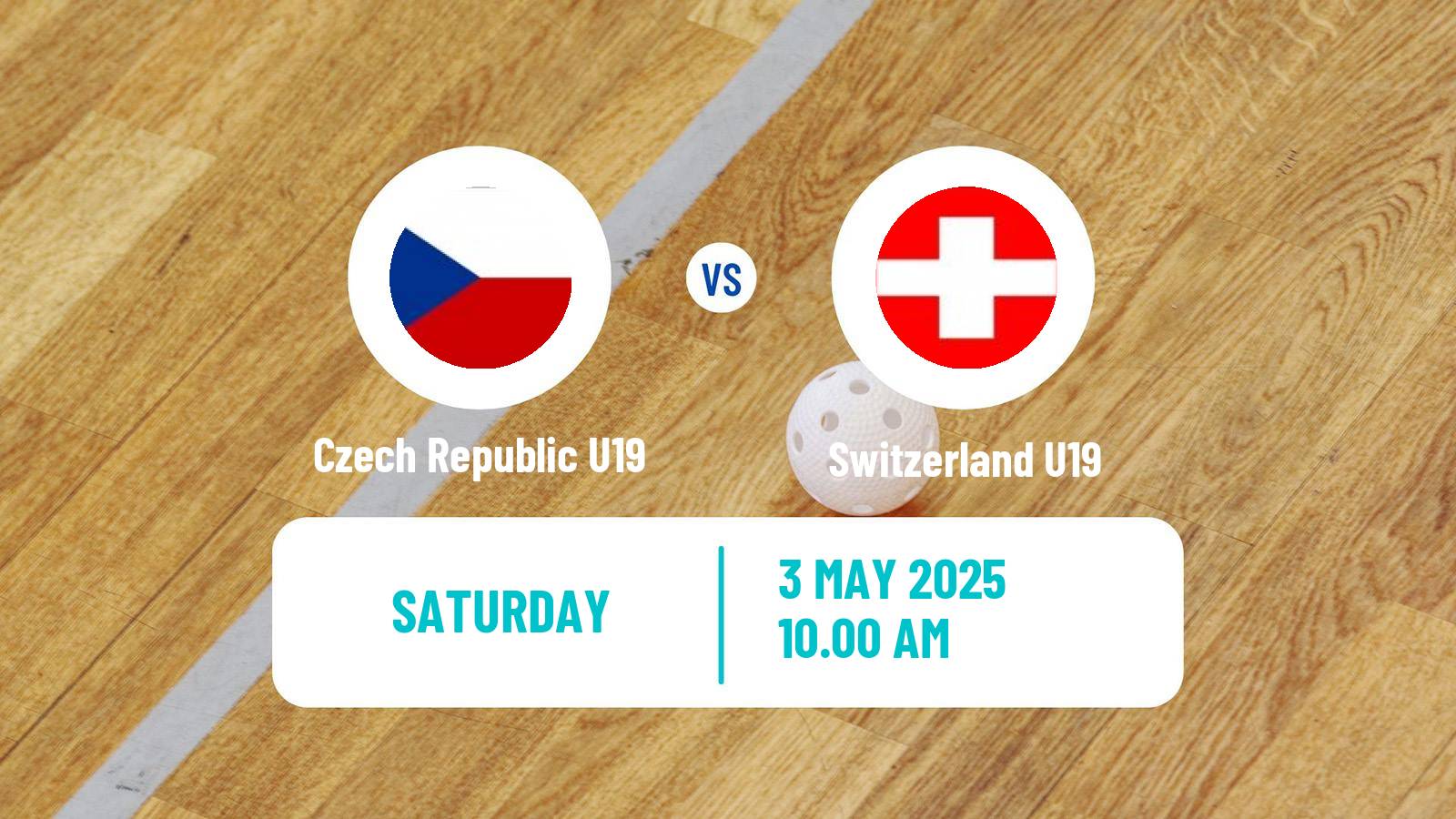 Floorball World Championship Floorball U19 Czech Republic U19 - Switzerland U19