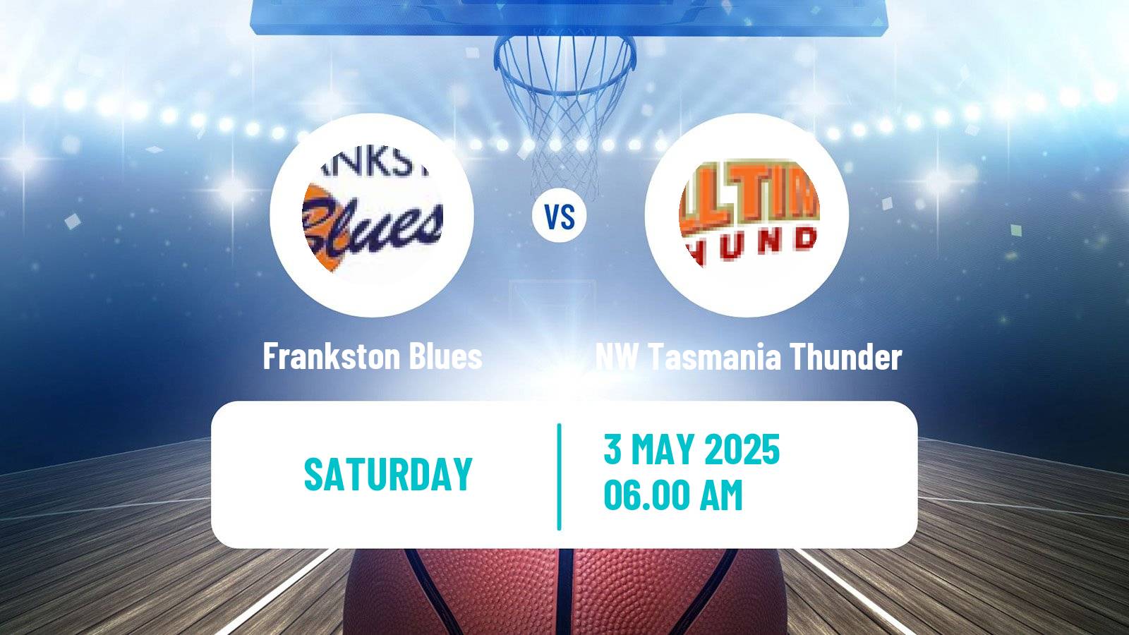 Basketball Australian NBL1 South Frankston Blues - NW Tasmania Thunder