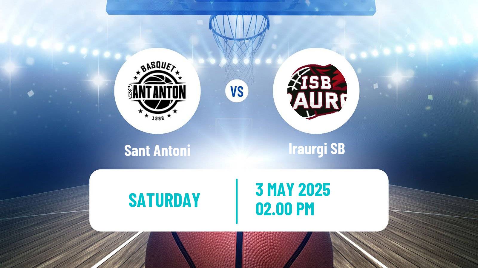 Basketball Spanish LEB Plata Sant Antoni - Iraurgi SB