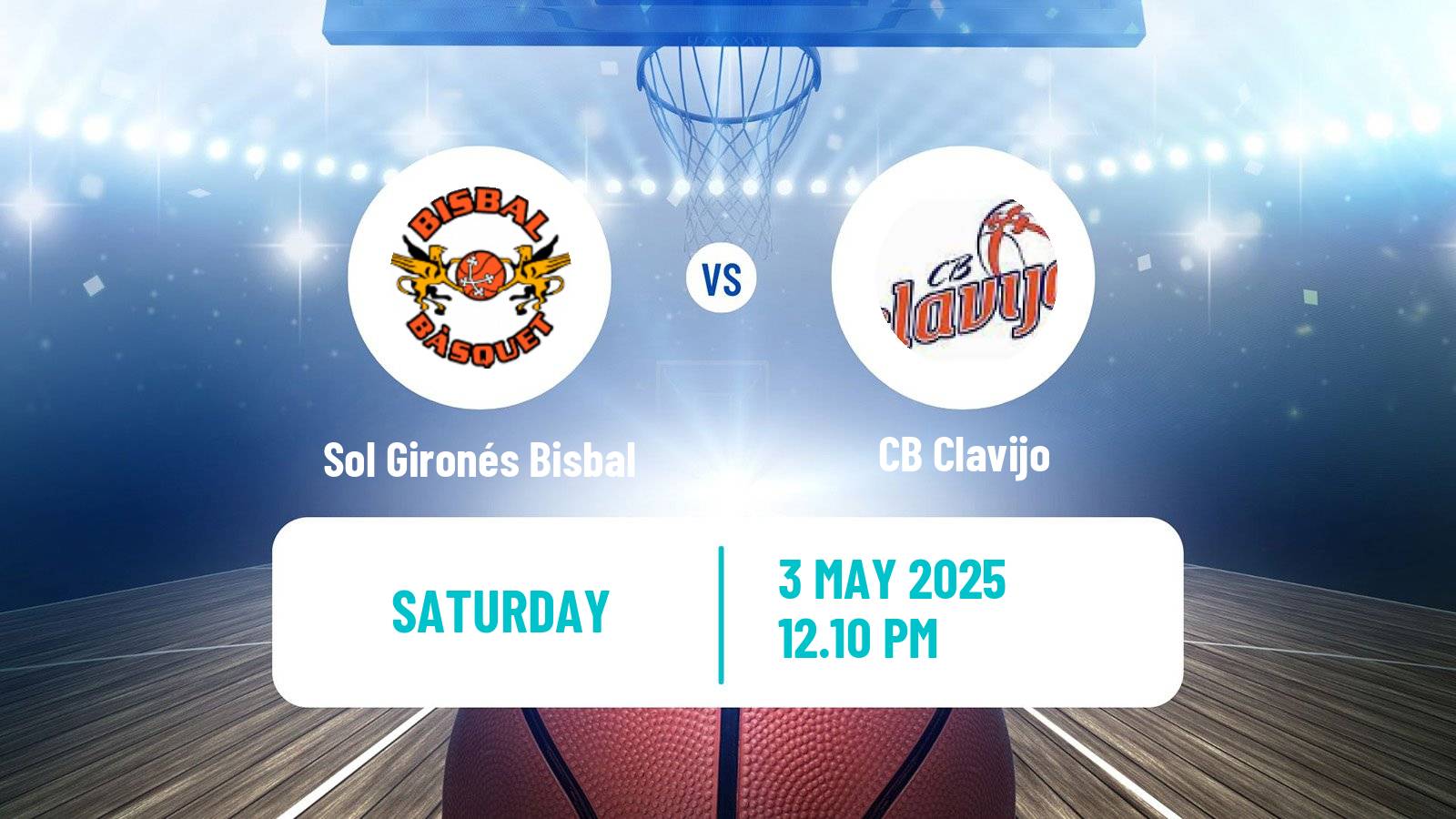 Basketball Spanish LEB Plata Sol Gironés Bisbal - Clavijo