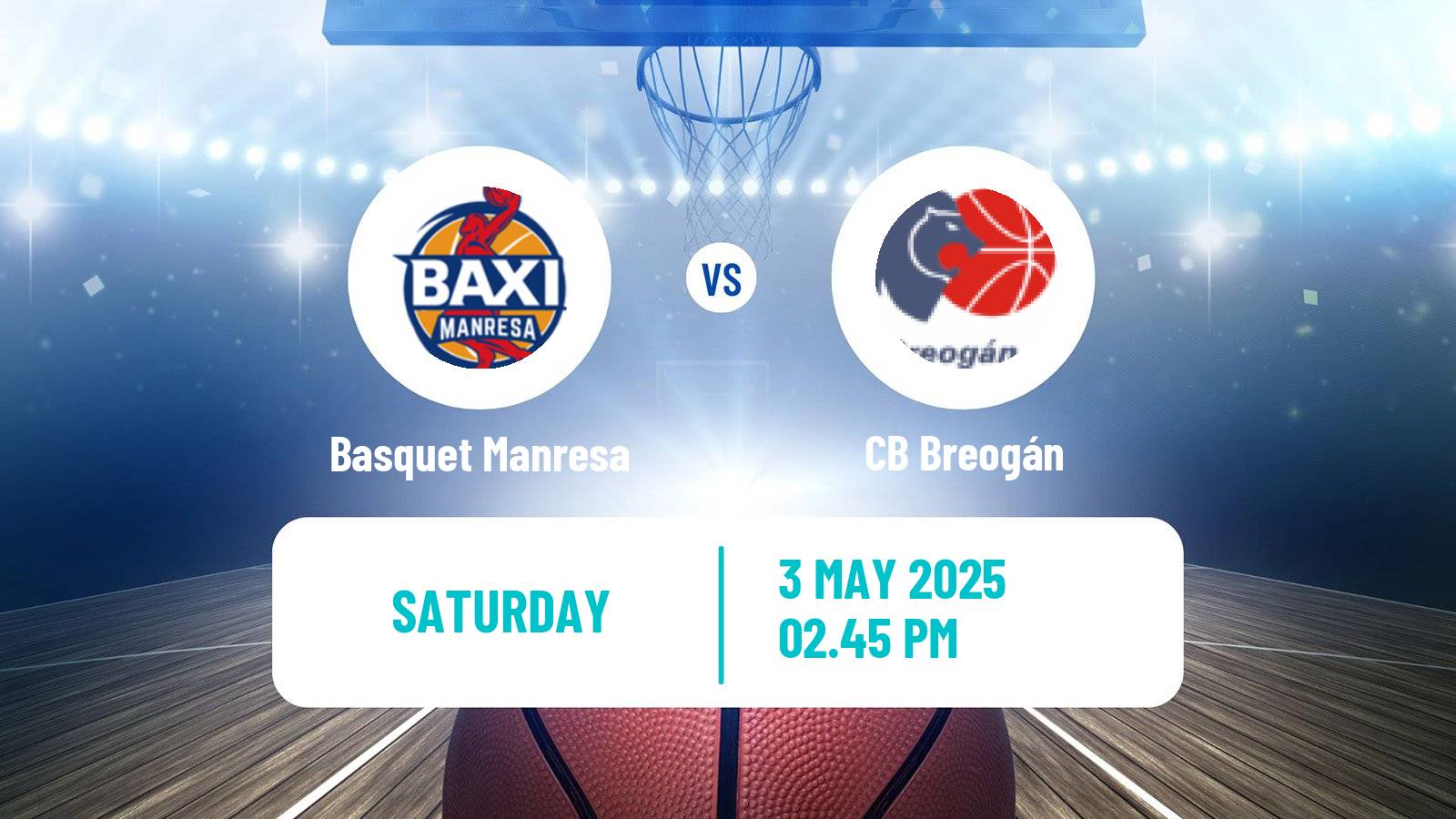 Basketball Spanish ACB League Basquet Manresa - CB Breogán