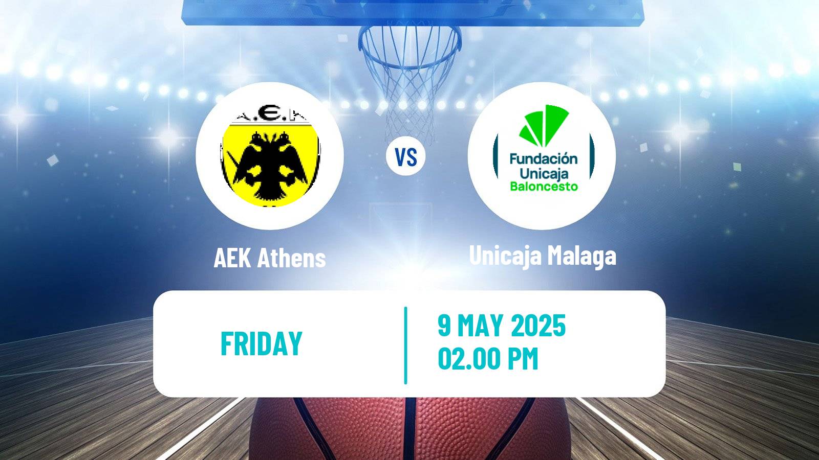 Basketball Champions League Basketball AEK Athens - Unicaja Malaga