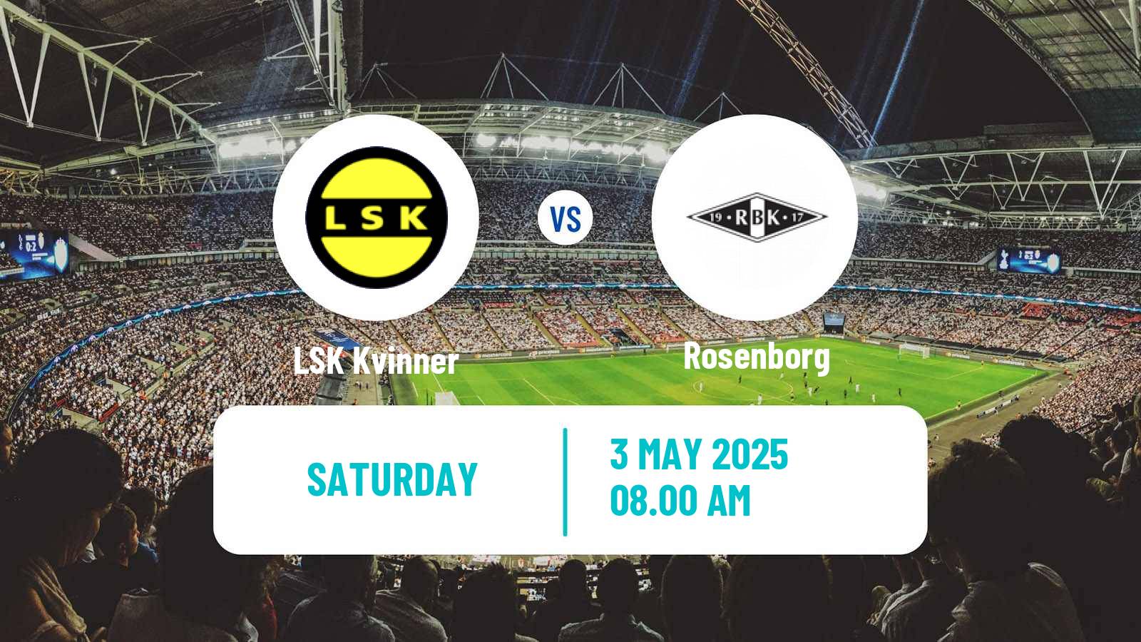 Soccer Norwegian Toppserien Women LSK Kvinner - Rosenborg
