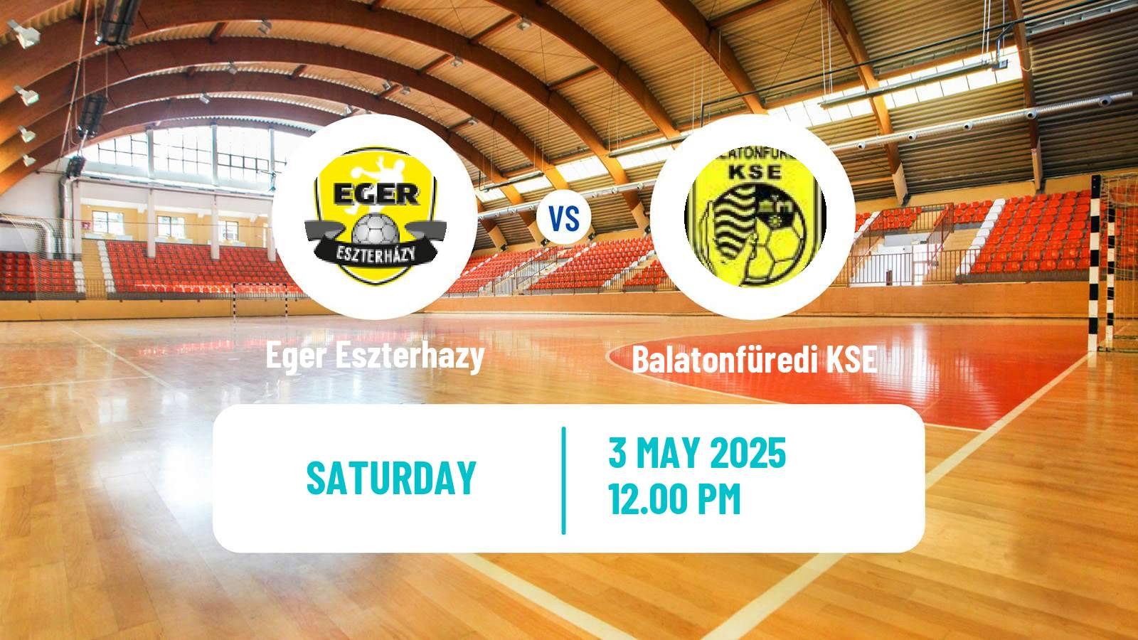 Handball Hungarian Division 1 Handball Eger Eszterhazy - Balatonfüredi KSE