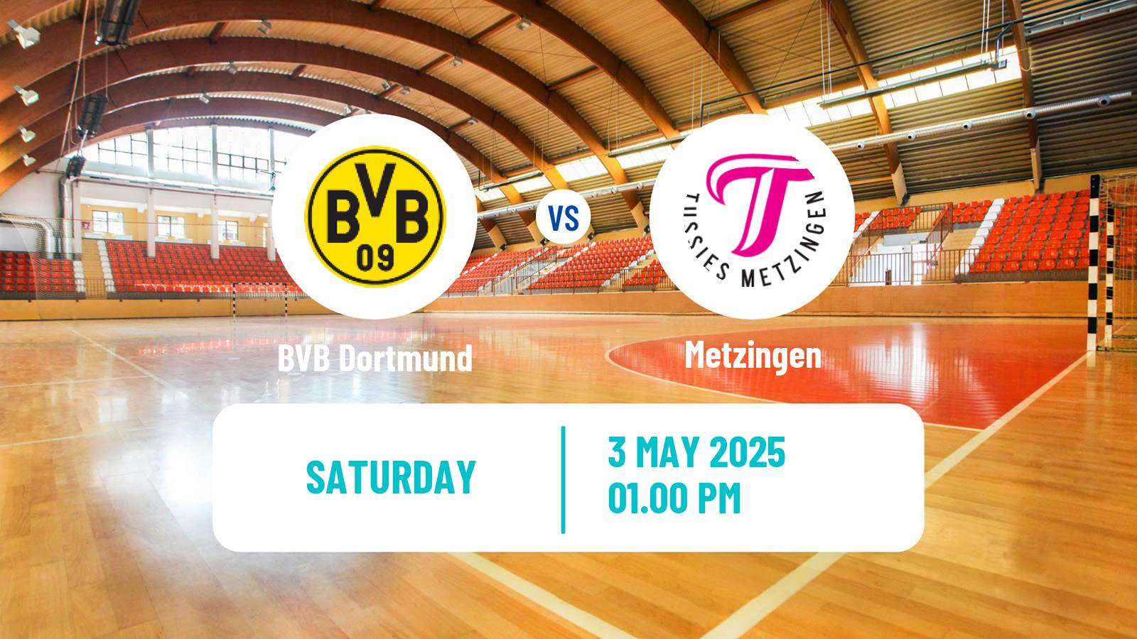 Handball German 1 Bundesliga Handball Women BVB Dortmund - Metzingen
