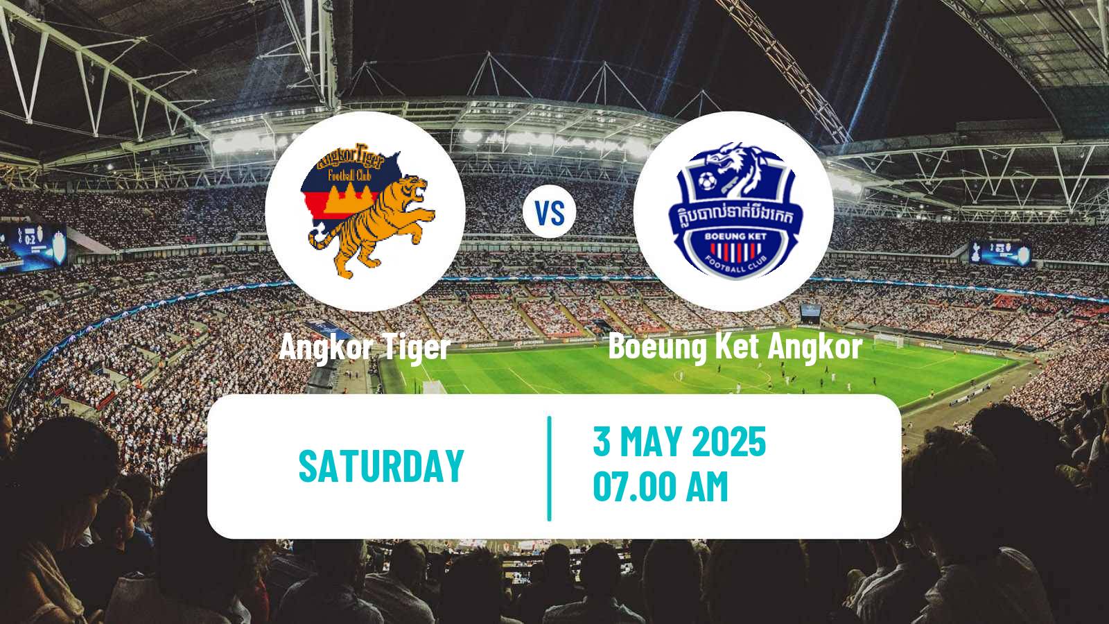 Soccer Cambodian CPL Angkor Tiger - Boeung Ket Angkor