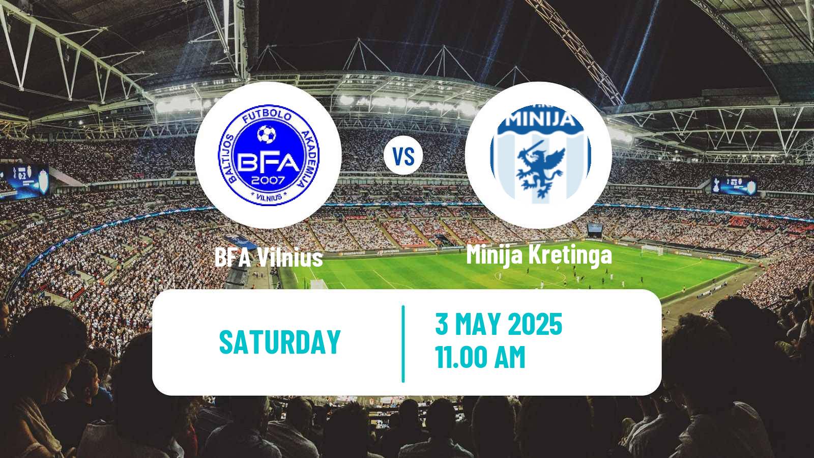 Soccer Lithuanian Division 2 BFA Vilnius - Minija Kretinga