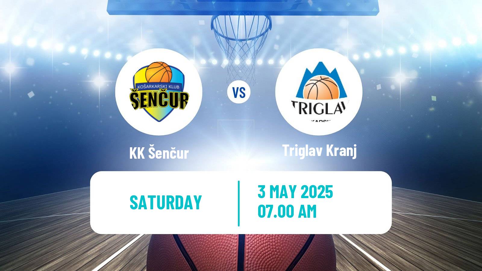 Basketball Slovenian Liga Basketball Šenčur - Triglav Kranj