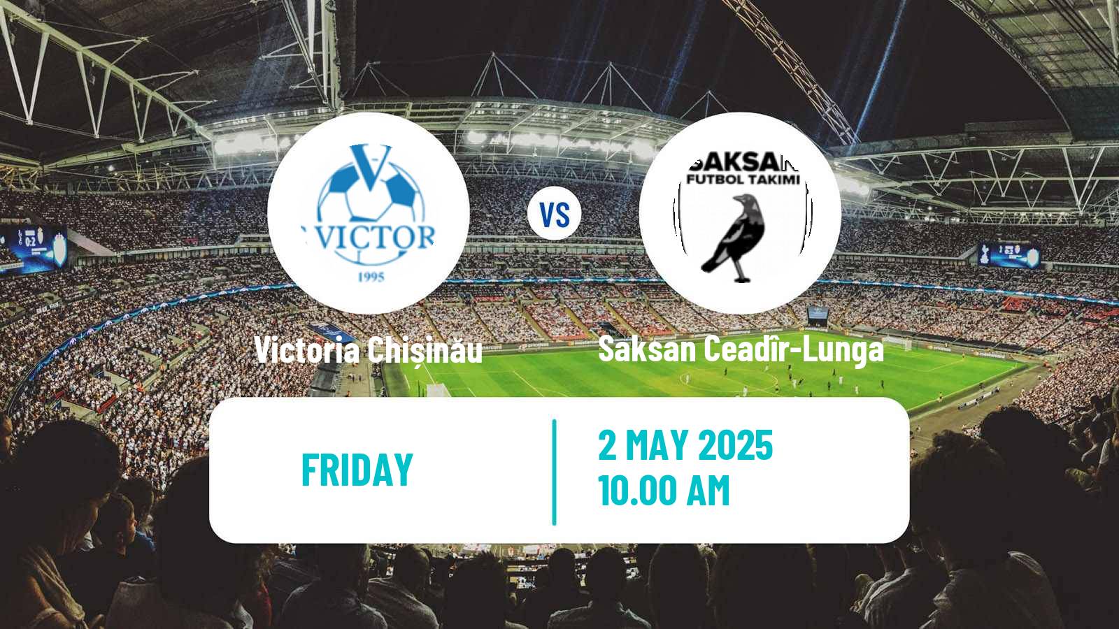 Soccer Moldovan Super Liga Victoria Chișinău - Saksan Ceadîr-Lunga