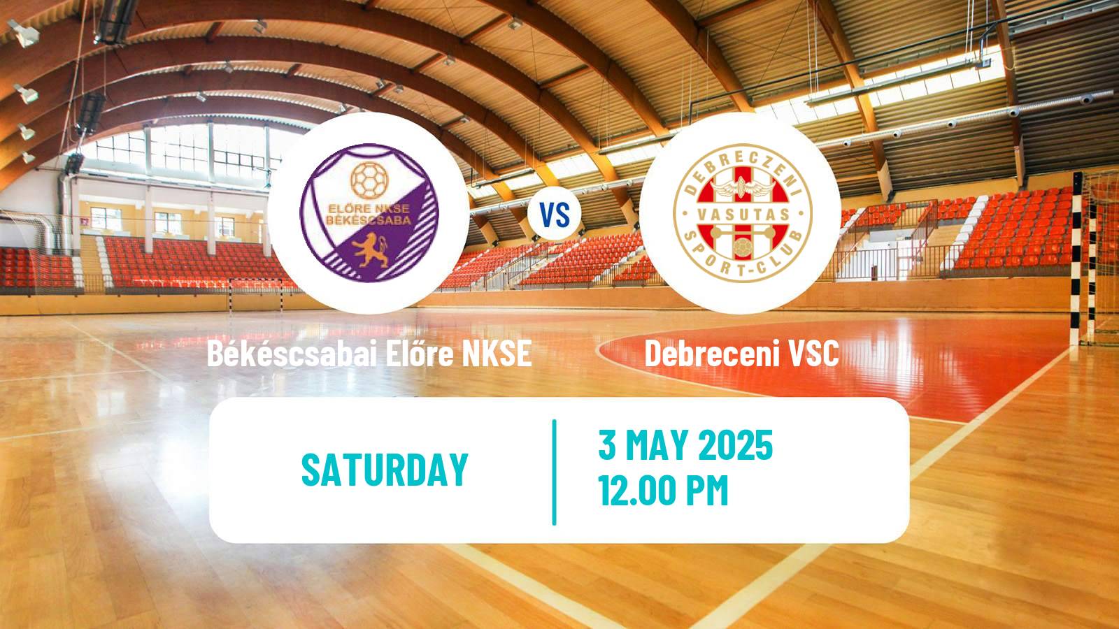 Handball Hungarian Division 1 Handball Women Békéscsabai Előre NKSE - Debreceni VSC