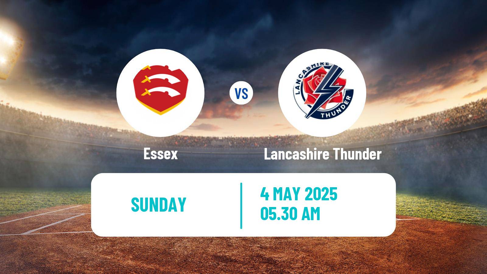 Cricket United Kingdom One Day Cup Women Essex - Lancashire Thunder