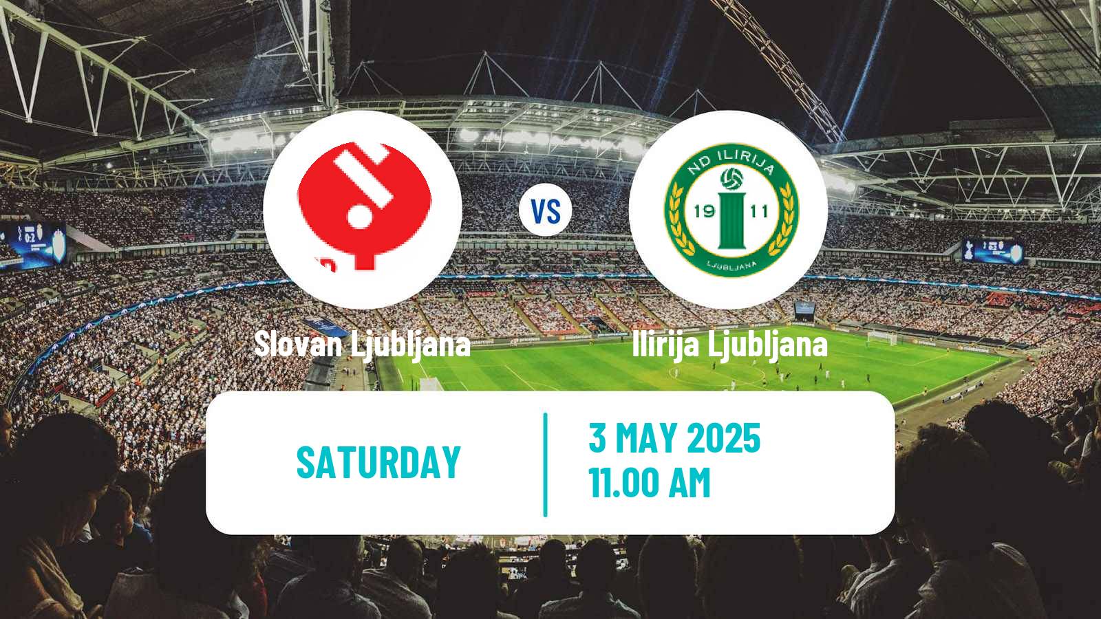 Soccer Slovenian 2 SNL Slovan Ljubljana - Ilirija Ljubljana