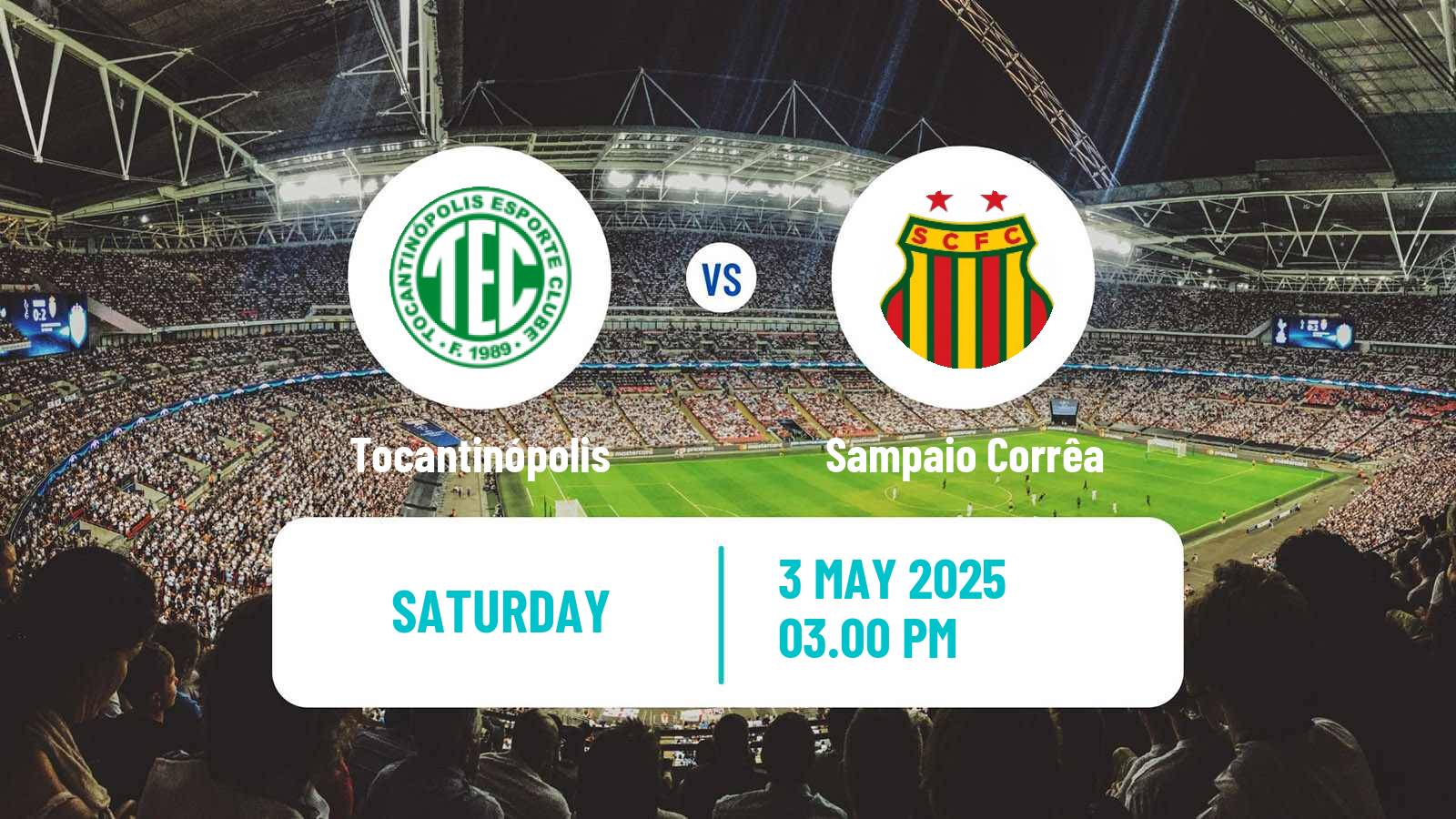 Soccer Brazilian Serie D Tocantinópolis - Sampaio Corrêa
