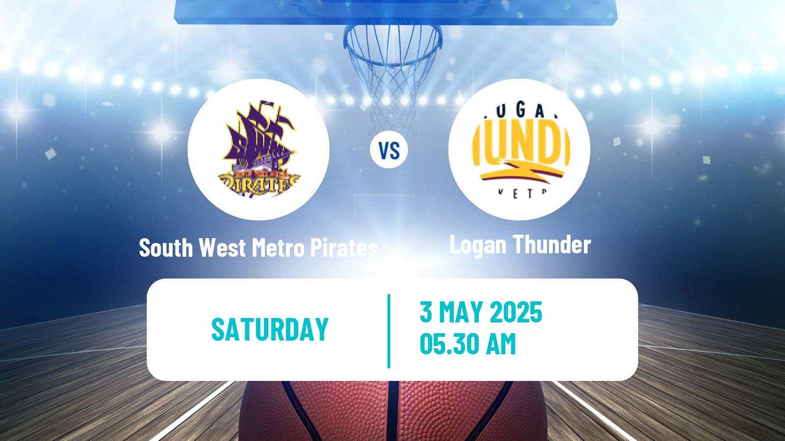 Basketball Australian NBL1 North South West Metro Pirates - Logan Thunder