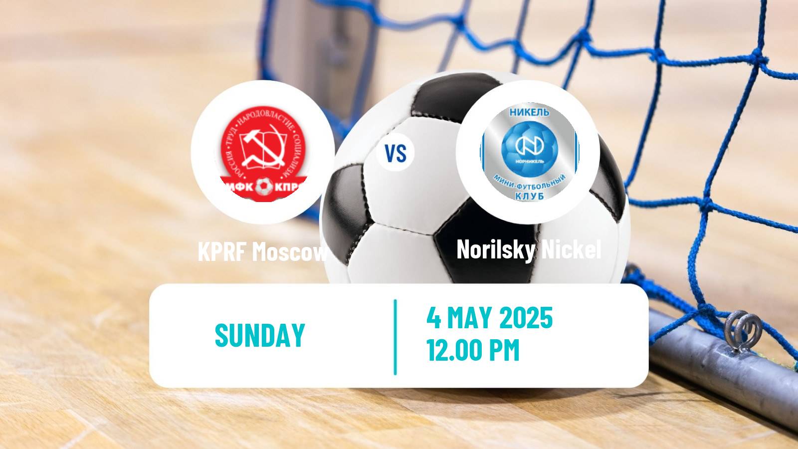 Futsal Russian Cup Futsal KPRF - Norilsky Nickel