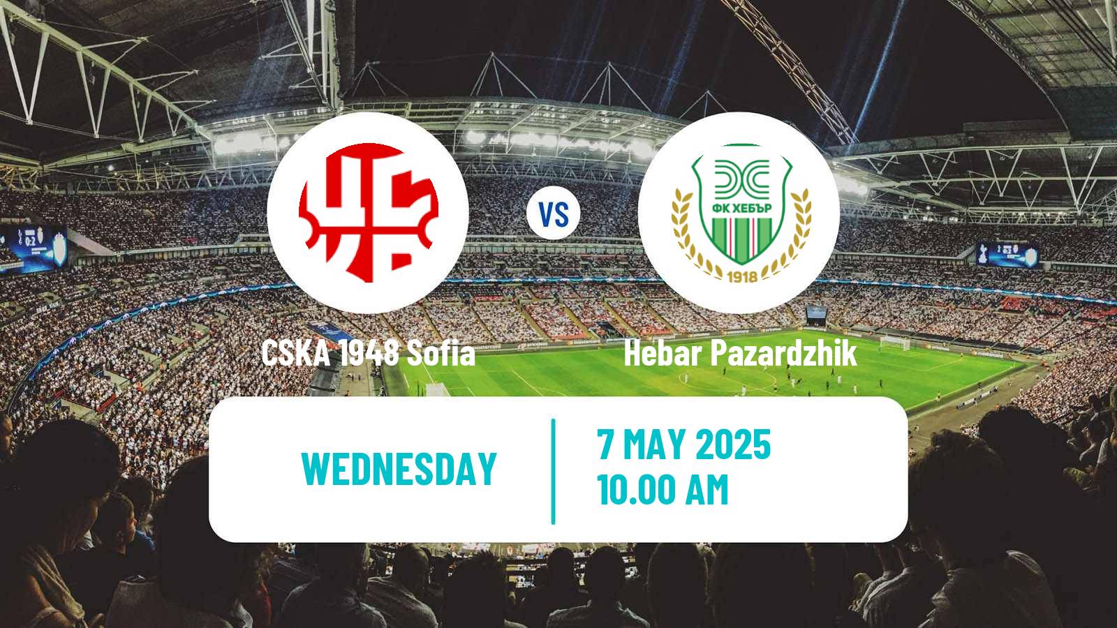 Soccer Bulgarian Parva Liga CSKA 1948 Sofia - Hebar Pazardzhik