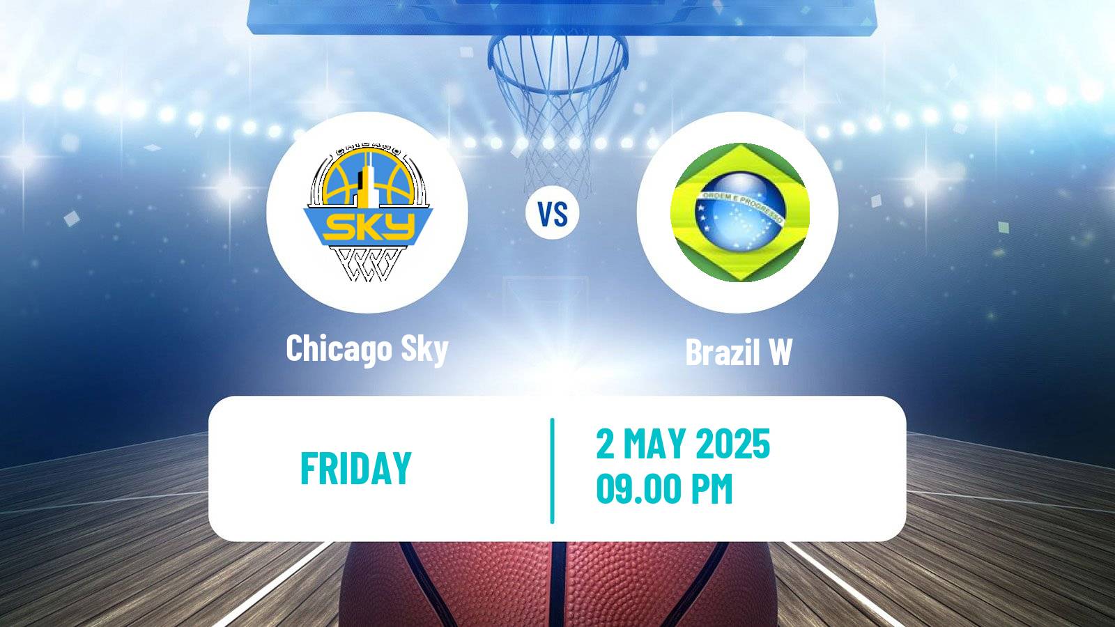 Basketball Friendly International Basketball Women Chicago Sky - Brazil W