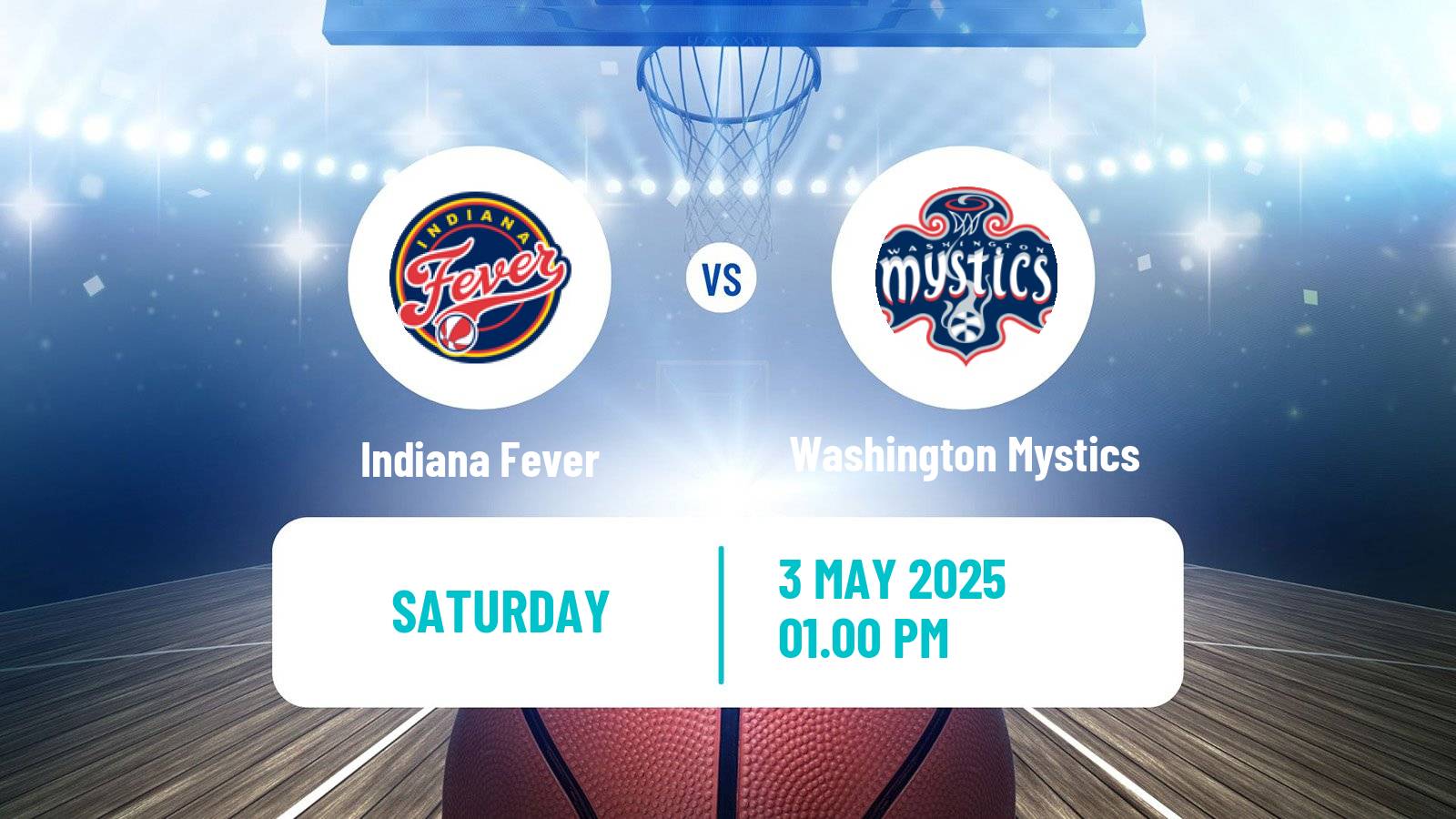 Basketball WNBA Indiana Fever - Washington Mystics