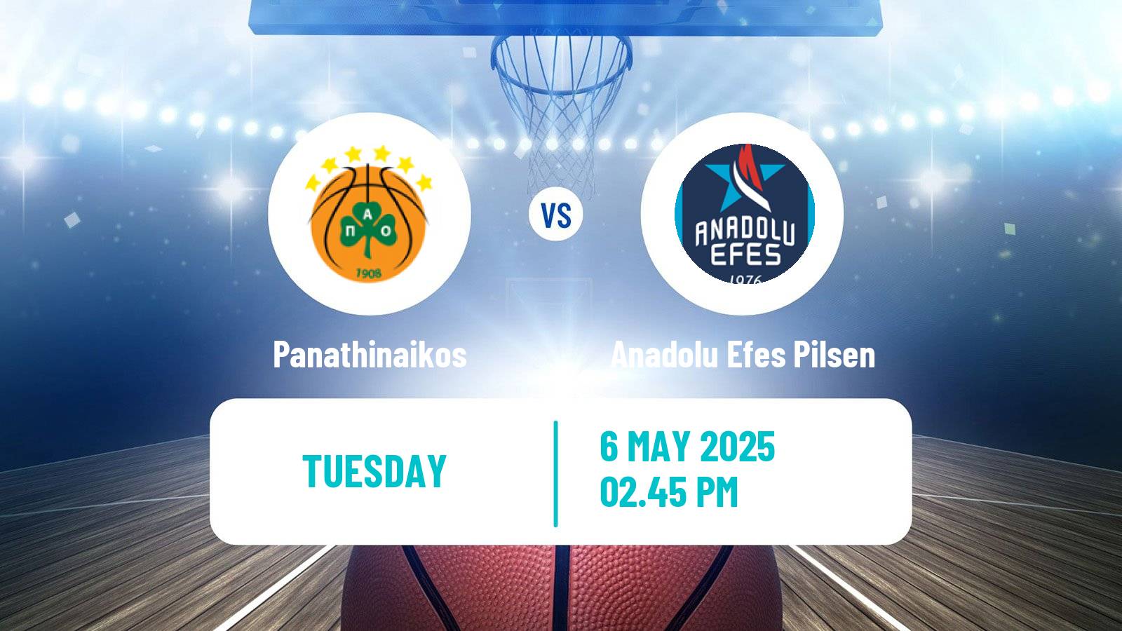 Basketball Euroleague Panathinaikos - Anadolu Efes Pilsen