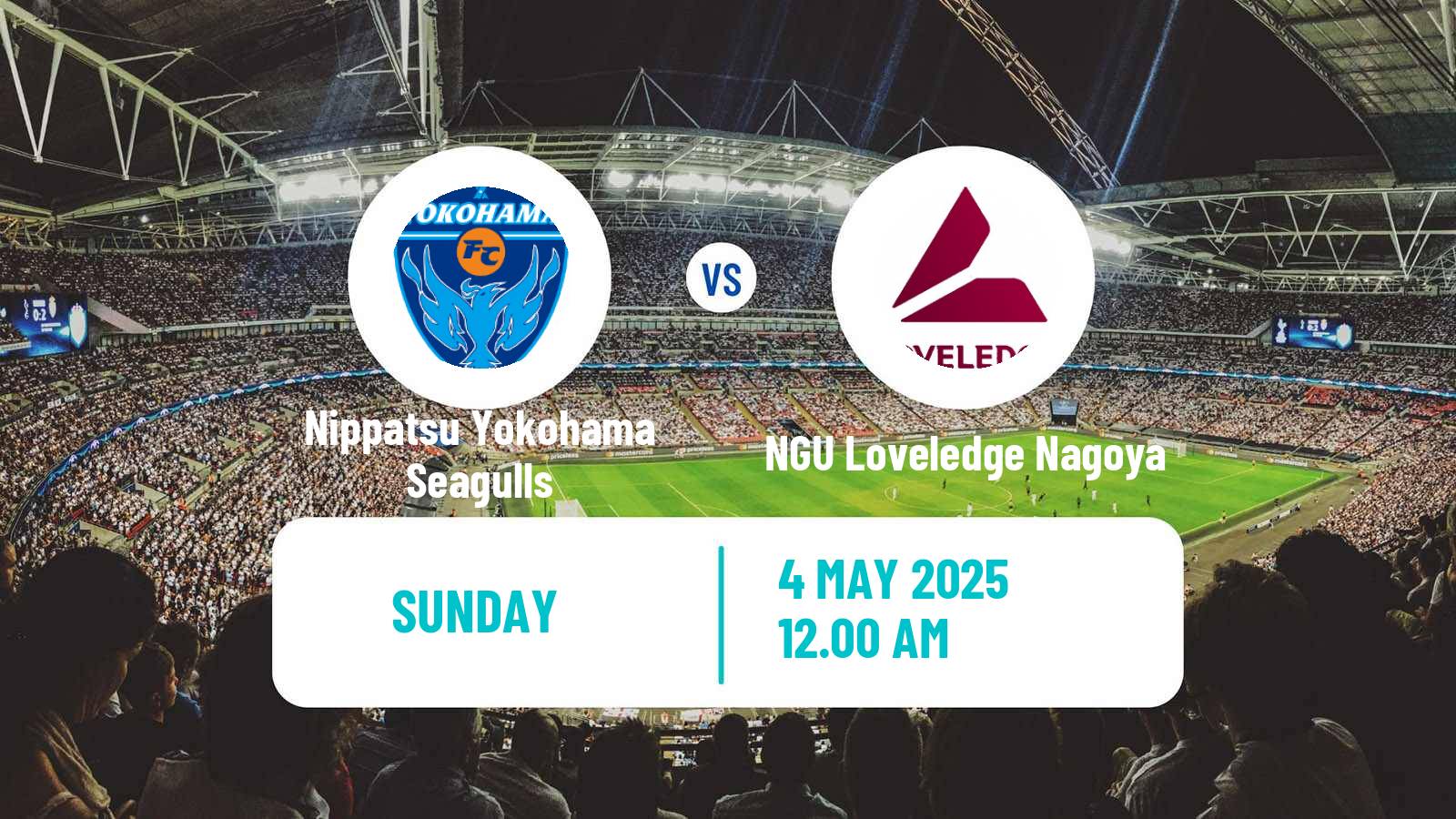 Soccer Japan Nadeshiko League Women Nippatsu Yokohama Seagulls - NGU Loveledge Nagoya