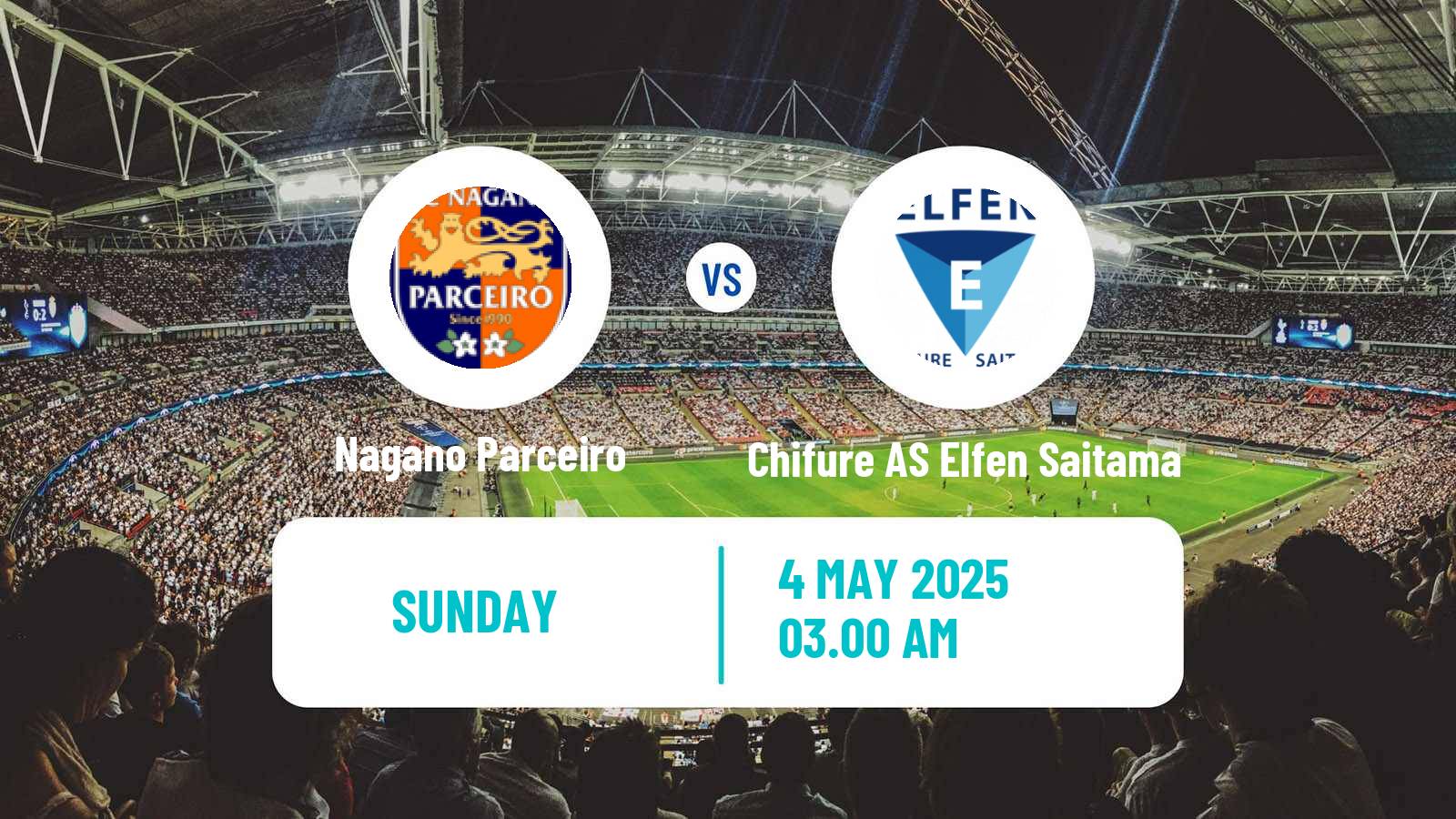 Soccer Japan WE League Women Nagano Parceiro - Chifure AS Elfen Saitama
