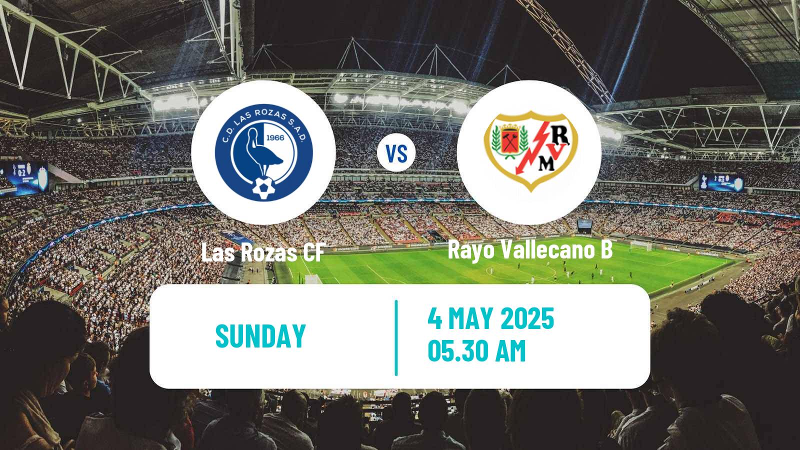Soccer Spanish Tercera RFEF - Group 7 Las Rozas - Rayo Vallecano B