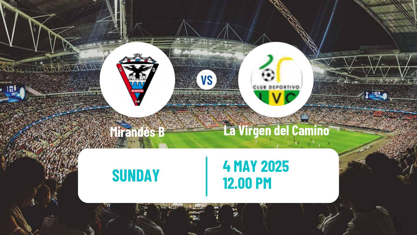 Soccer Spanish Tercera RFEF - Group 8 Mirandés B - La Virgen del Camino