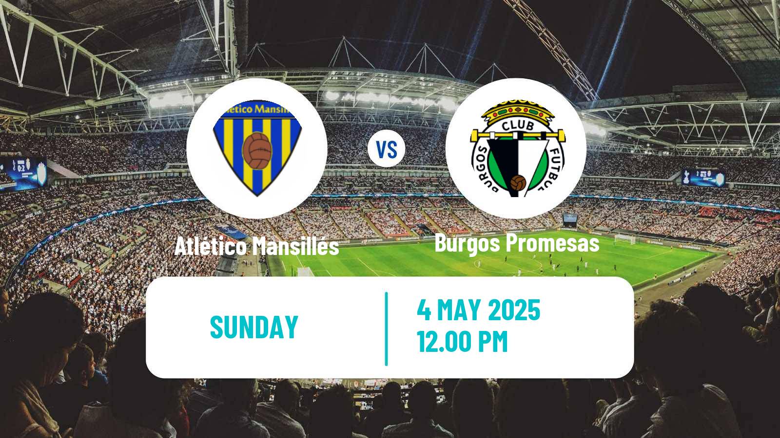 Soccer Spanish Tercera RFEF - Group 8 Atlético Mansillés - Burgos Promesas