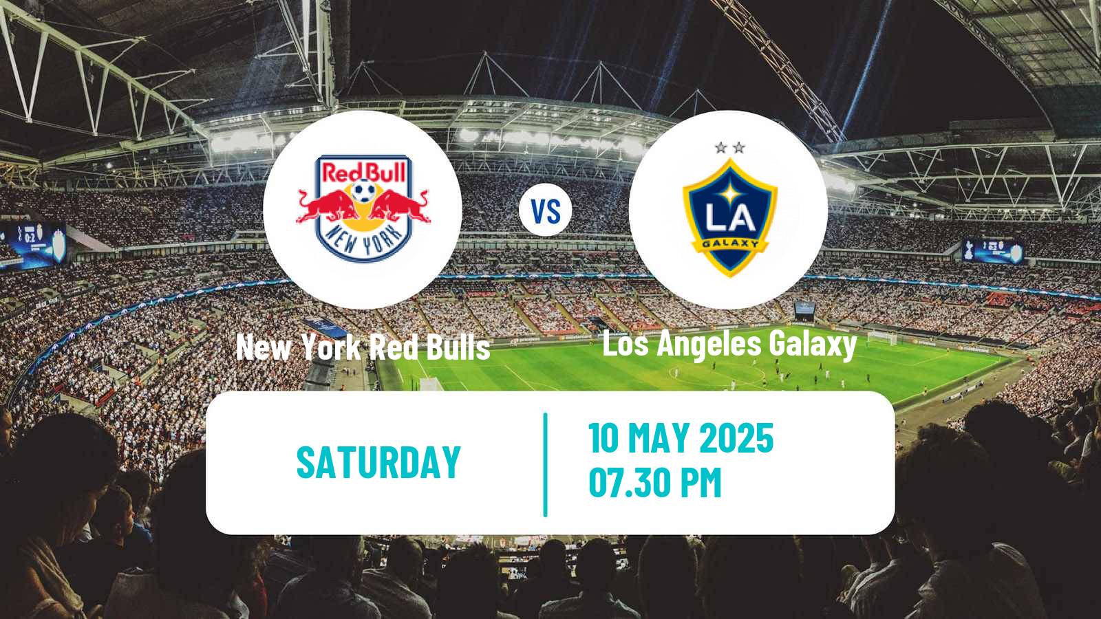 Soccer MLS New York Red Bulls - Los Angeles Galaxy
