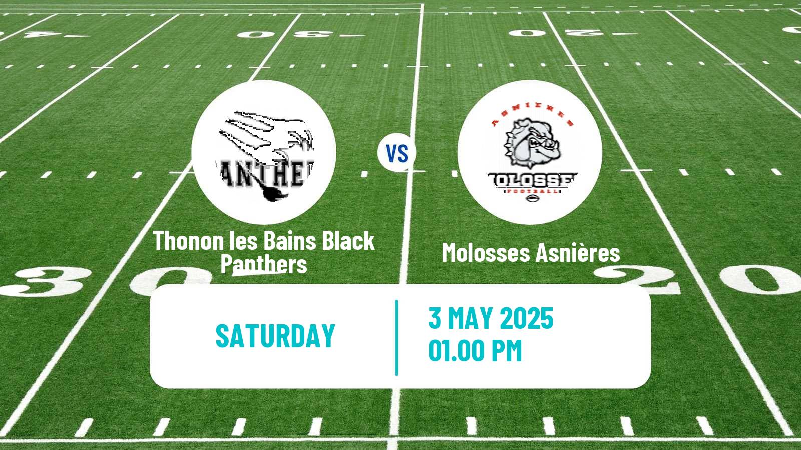 American football French Championnat Elite American Football Thonon les Bains Black Panthers - Molosses Asnières