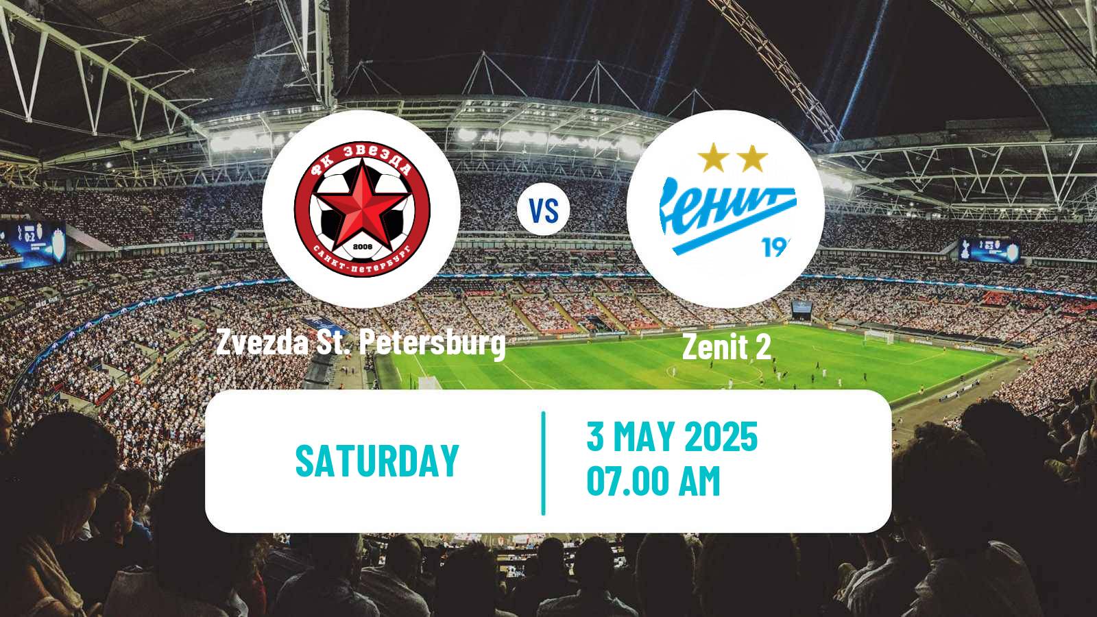 Soccer FNL 2 Division B Group 2 Zvezda St. Petersburg - Zenit 2