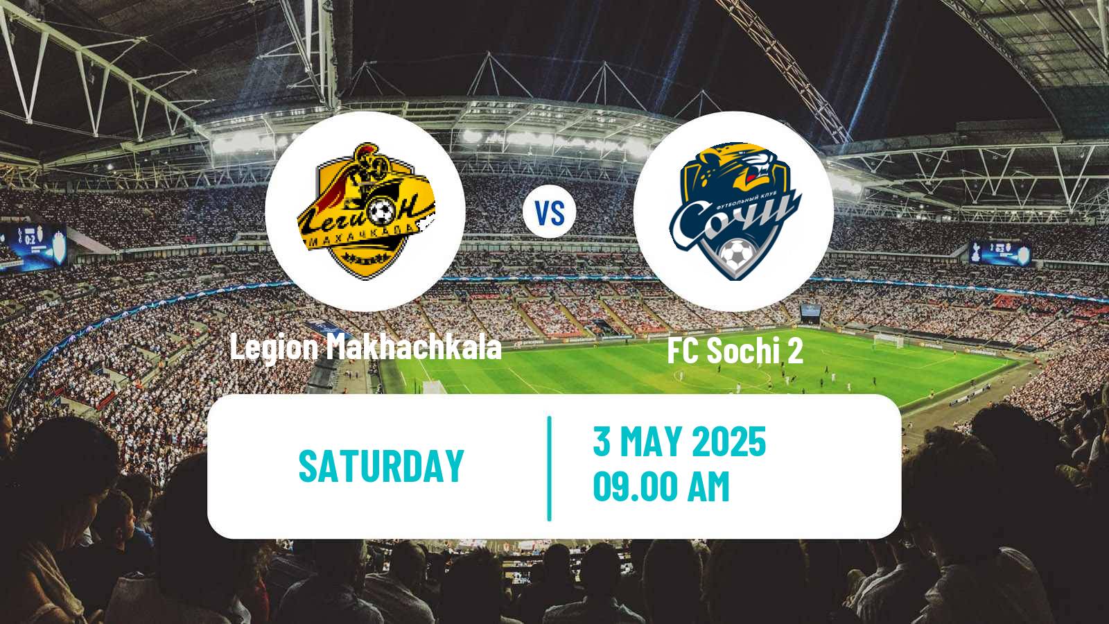 Soccer FNL 2 Division B Group 1 Legion Makhachkala - Sochi 2