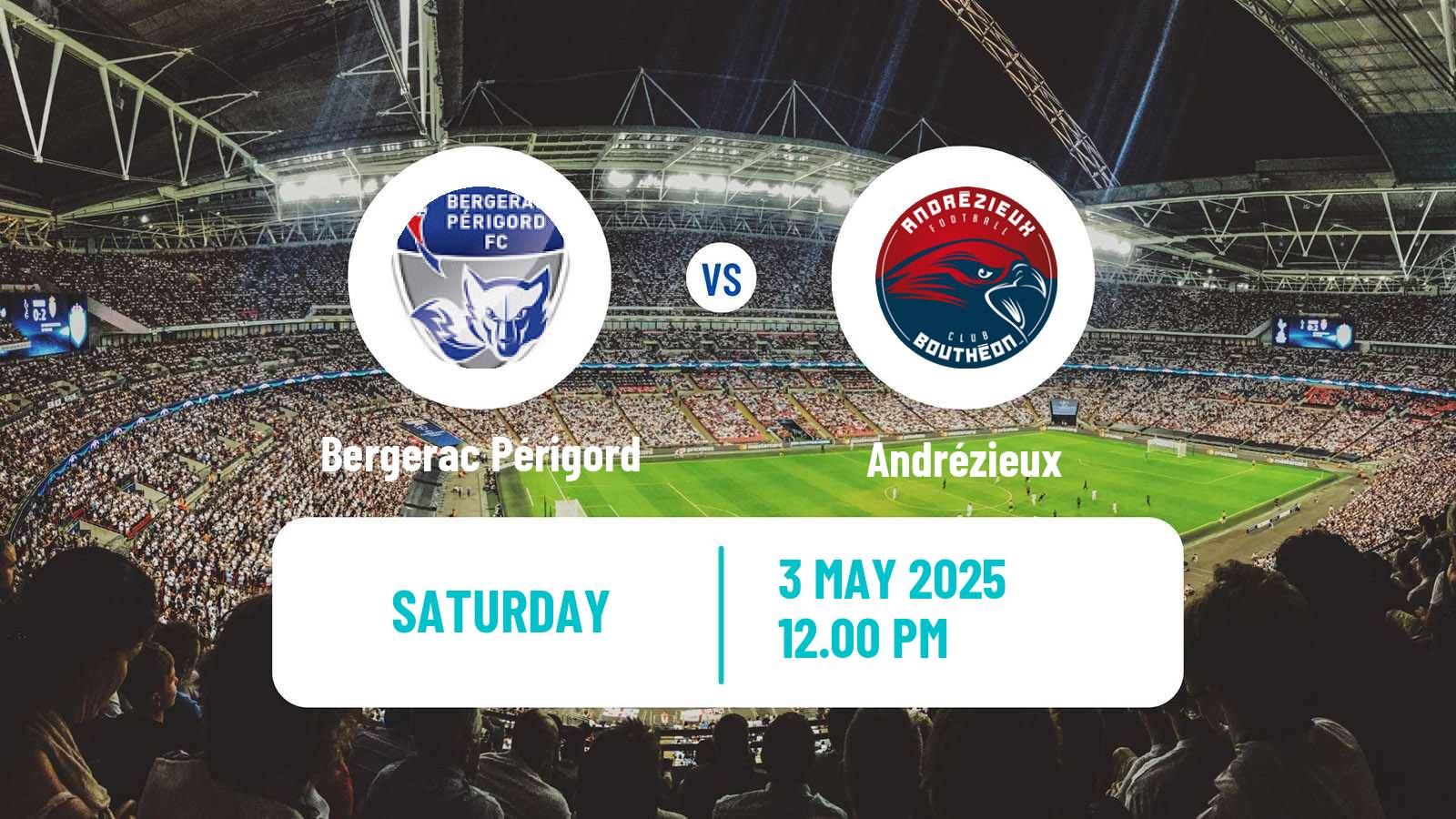 Soccer French National 2 - Group A Bergerac Périgord - Andrézieux