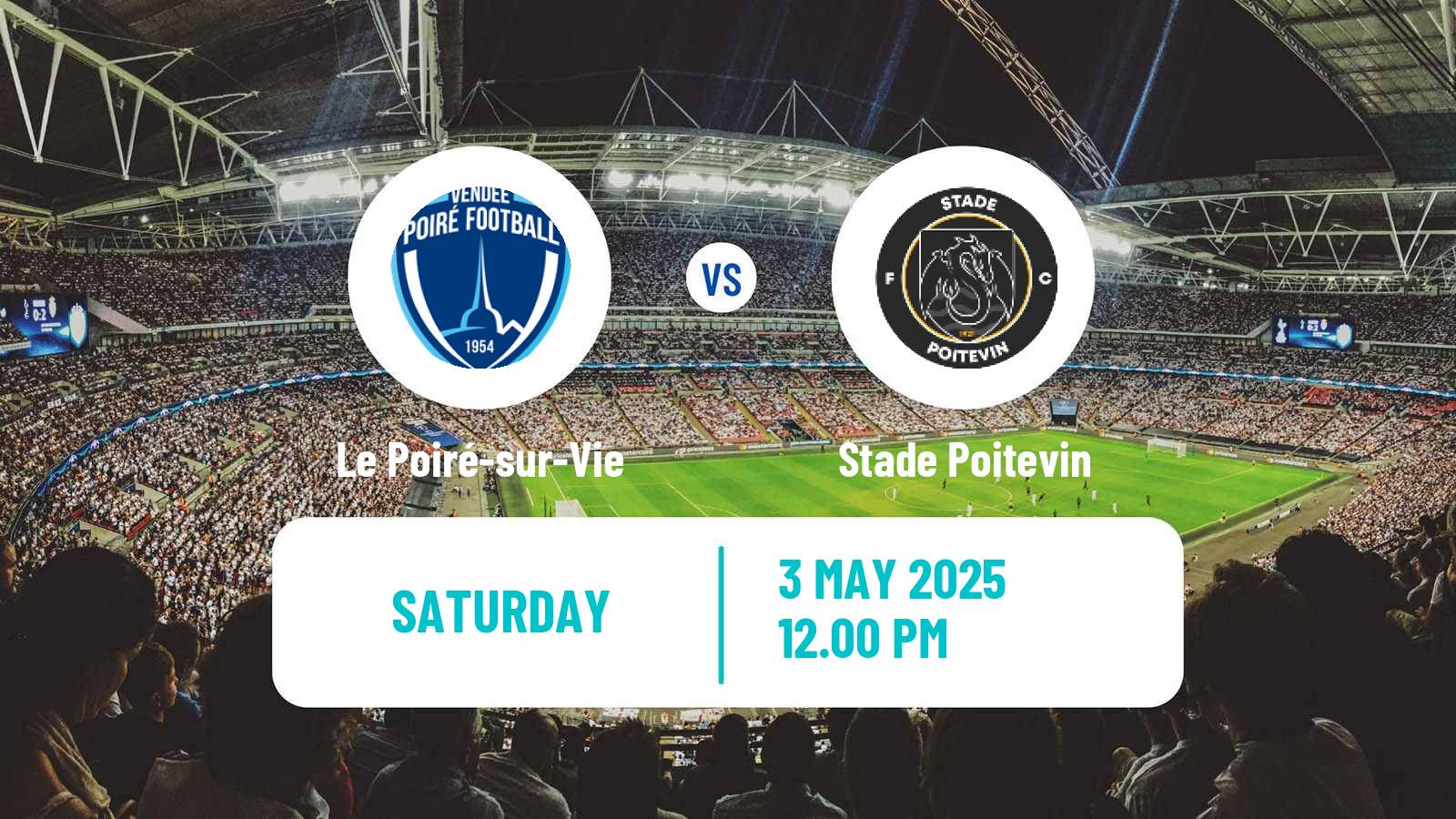 Soccer French National 2 - Group B Le Poiré-sur-Vie - Stade Poitevin