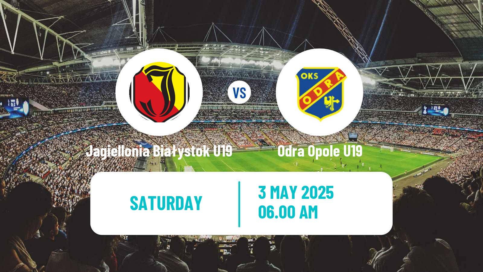 Soccer Polish Central Youth League Jagiellonia Białystok U19 - Odra Opole U19