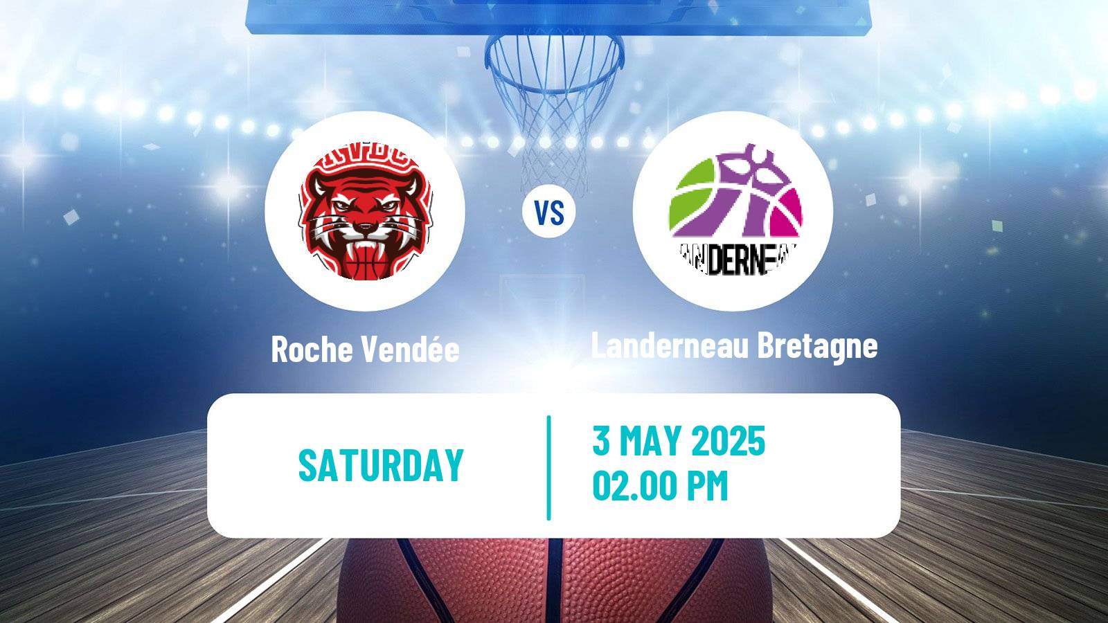 Basketball French LFB Roche Vendée - Landerneau Bretagne