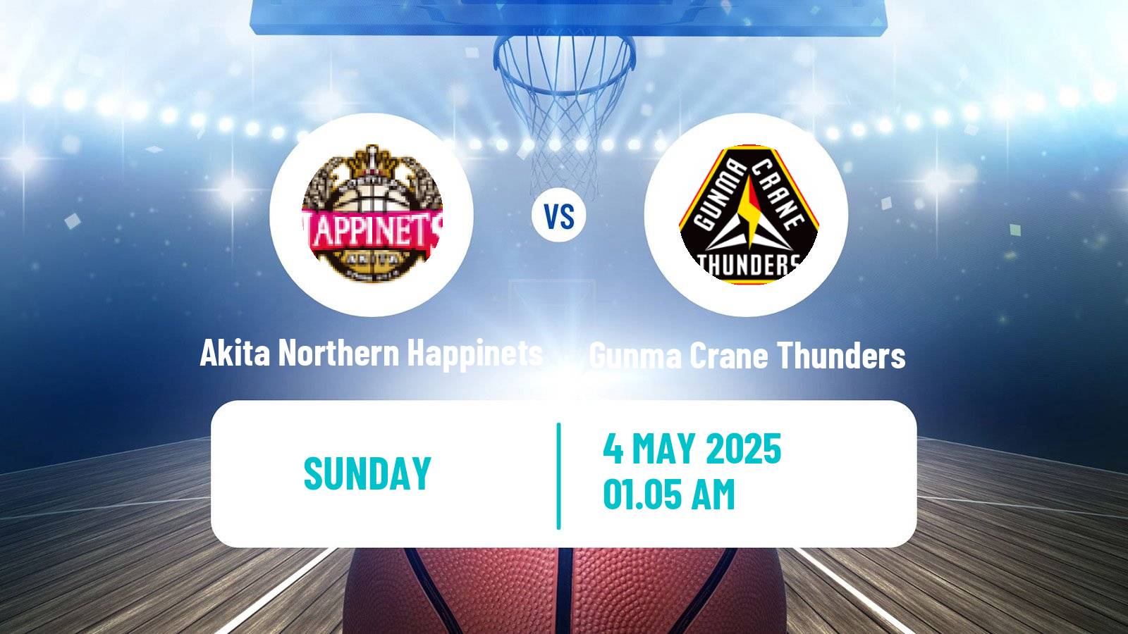 Basketball BJ League Akita Northern Happinets - Gunma Crane Thunders