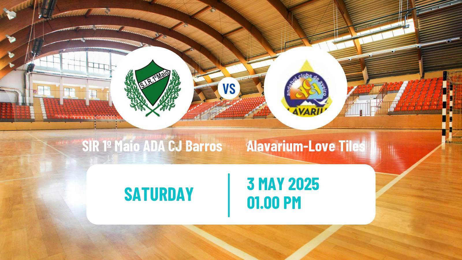 Handball Portuguese 1a Divisao Handball Women SIR 1º Maio ADA CJ Barros - Alavarium-Love Tiles