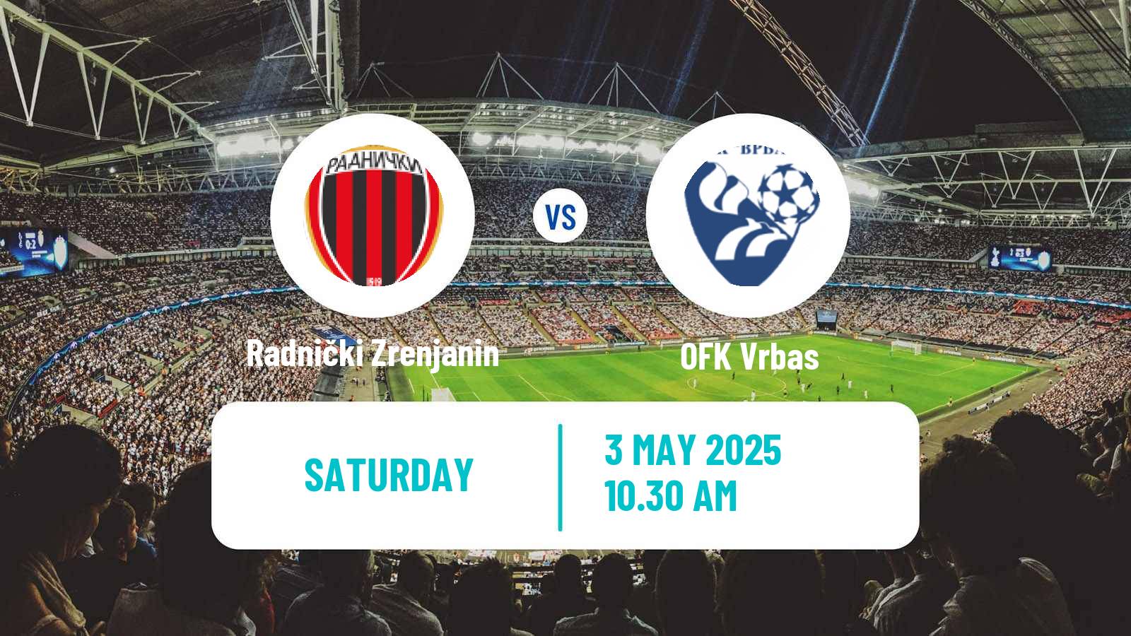 Soccer Serbian Srpska Liga - Vojvodina Radnički Zrenjanin - Vrbas