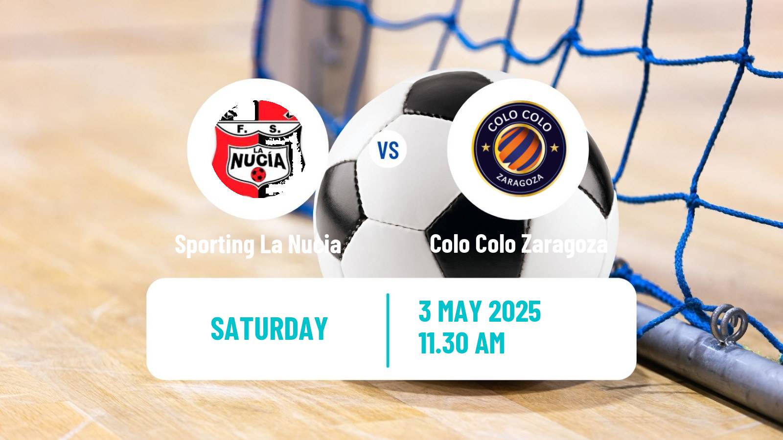 Futsal Spanish Segunda Division Futsal Sporting La Nucia - Colo Colo Zaragoza
