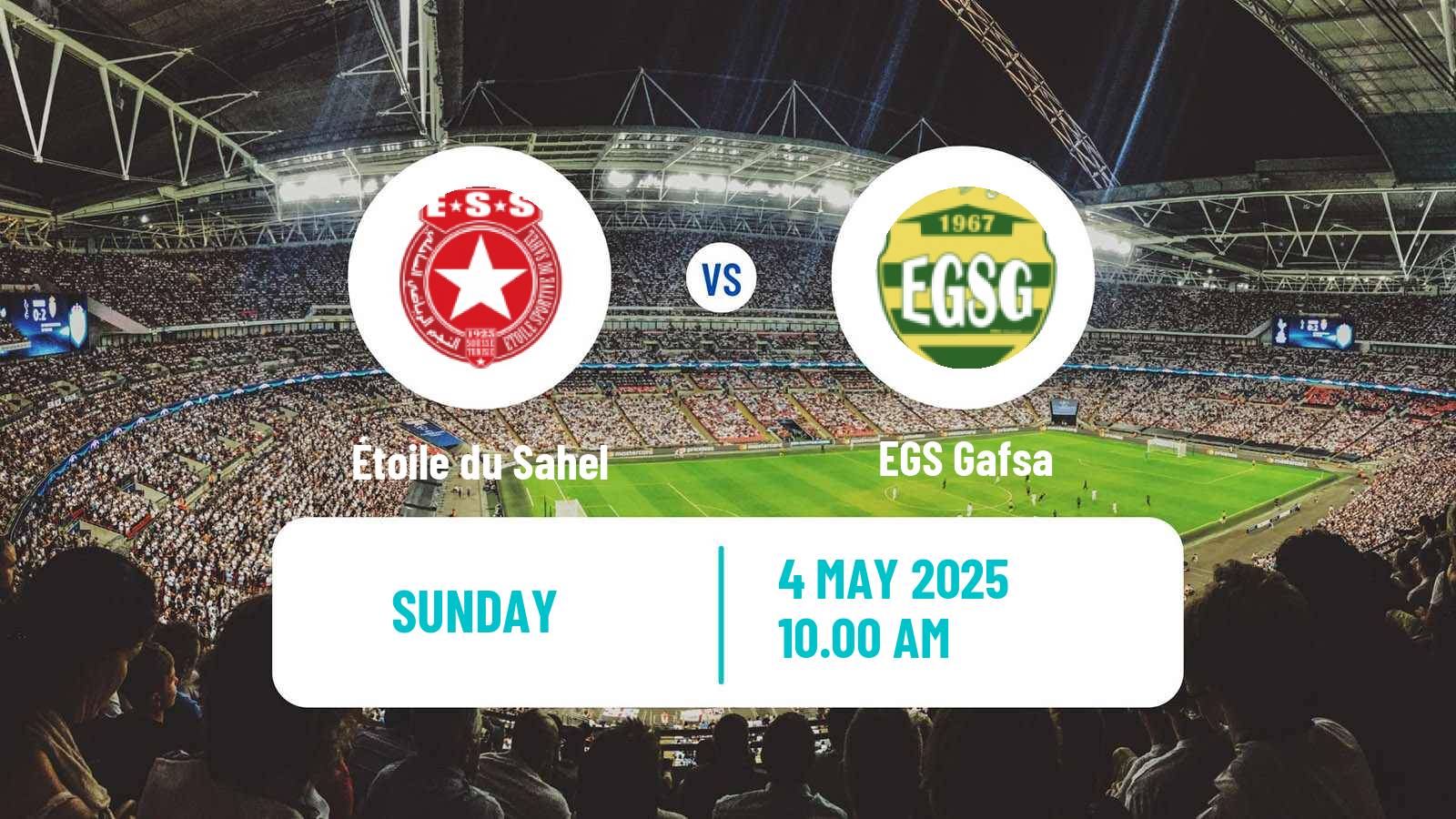 Soccer Tunisian Ligue Professionnelle 1 Étoile du Sahel - EGS Gafsa