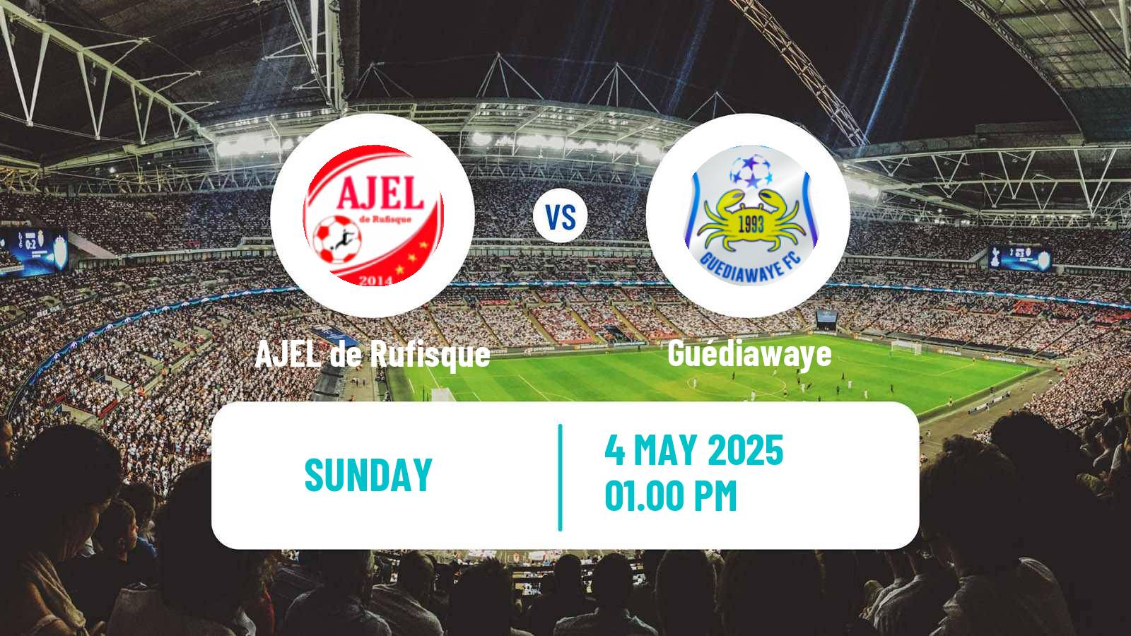 Soccer Senegal Ligue 1 AJEL de Rufisque - Guédiawaye