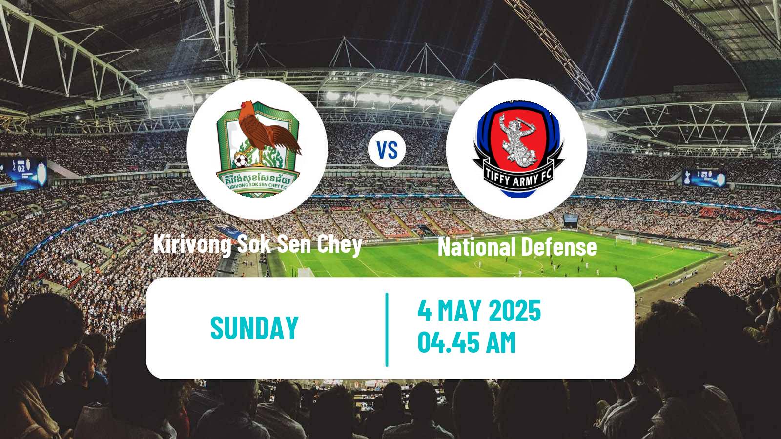 Soccer Cambodian CPL Kirivong Sok Sen Chey - National Defense