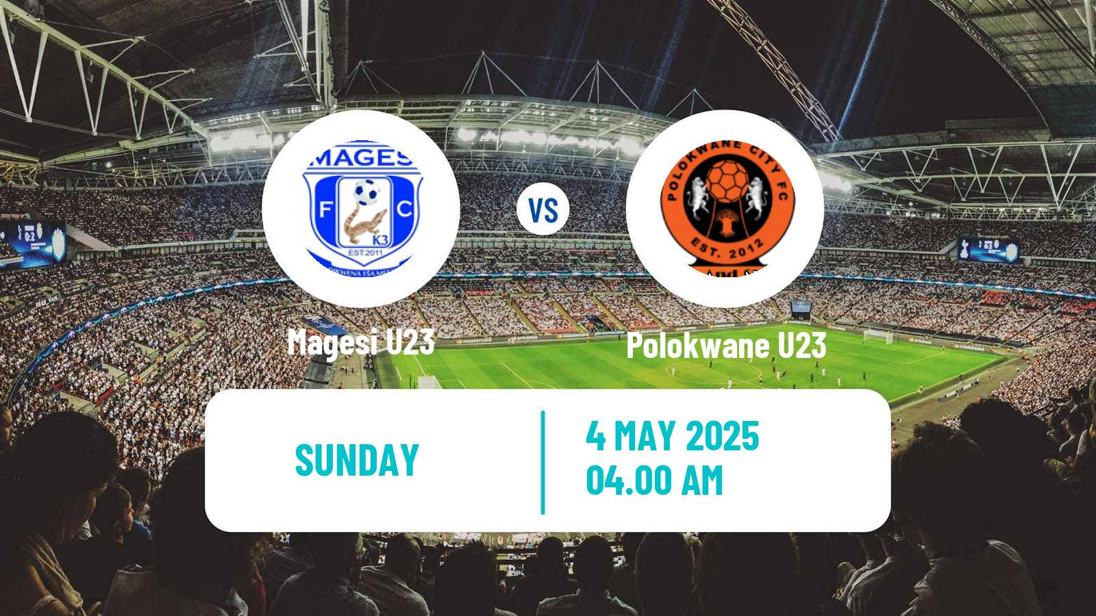 Soccer South African Diski Challenge Magesi U23 - Polokwane U23